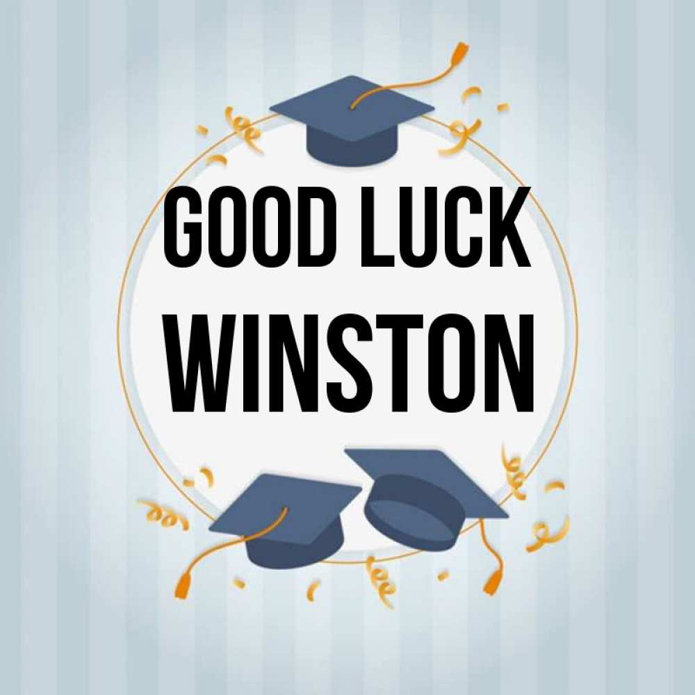 Greetings card с именем, Winston Good luck для студентов Greetings with text for free download 