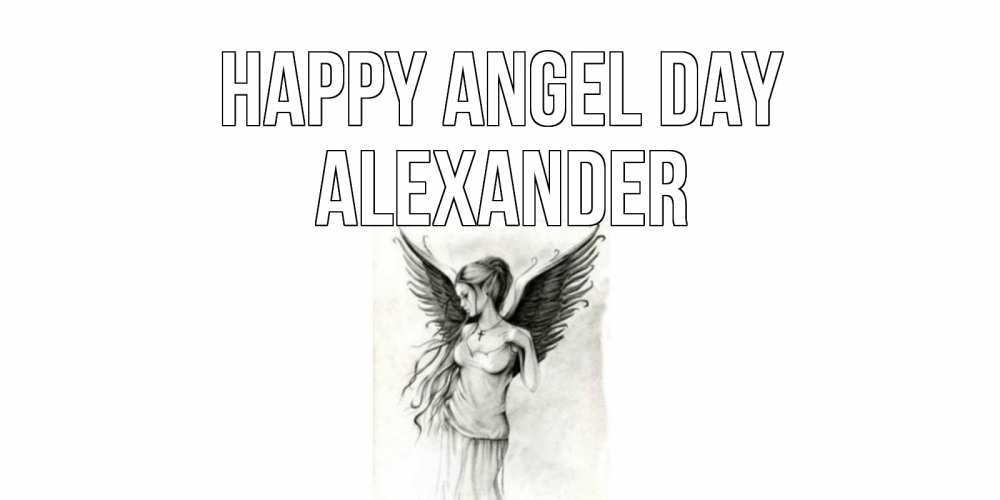 Greetings card с именем, Alexander happy angel day С днем Ангела, поздравления ко дню ангела Greetings with text for free download 