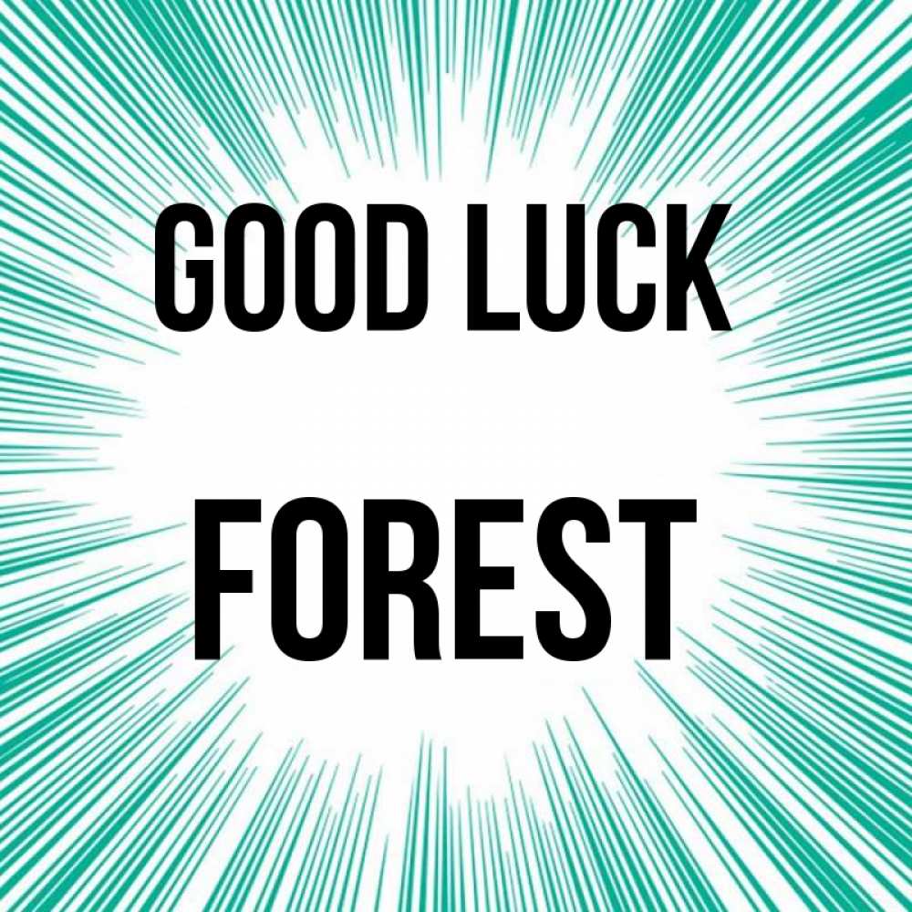 Greetings card с именем, Forest Good luck на удачу Greetings with text for free download 