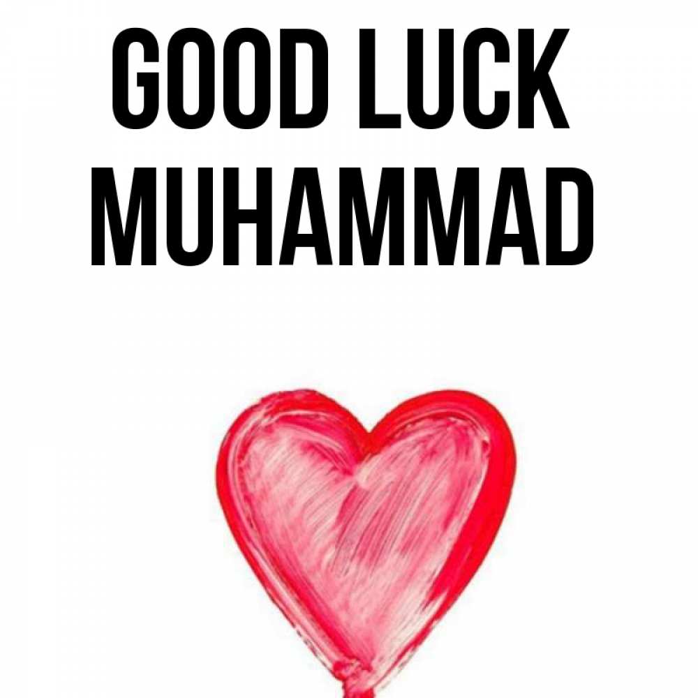 Greetings card с именем, Muhammad Good luck рисунок маркером Greetings with text for free download 