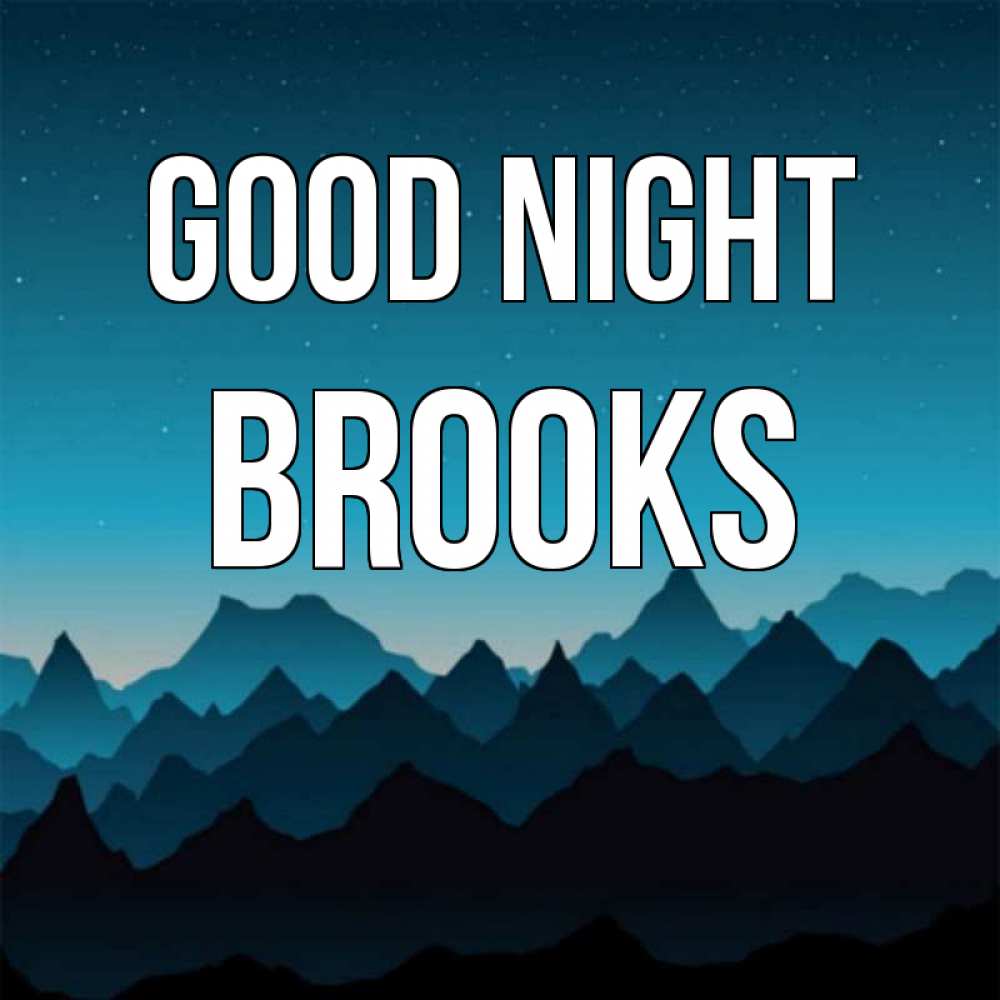 Greetings card с именем, Brooks Good night сладких снов звездное небо Greetings with text for free download 