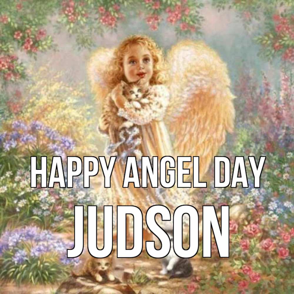 Greetings card с именем, Judson happy angel day держит котенка Greetings with text for free download 