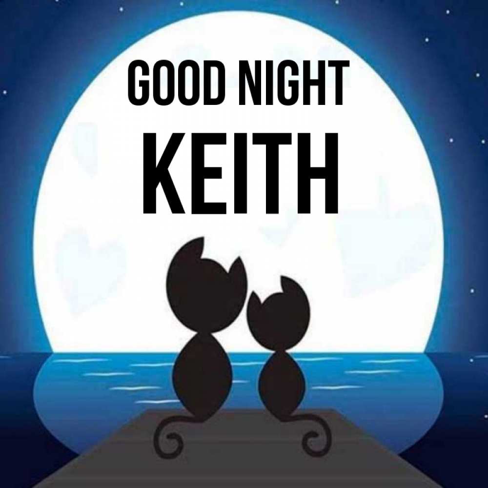 Greetings card с именем, Keith Good night луна море мост Greetings with text for free download 