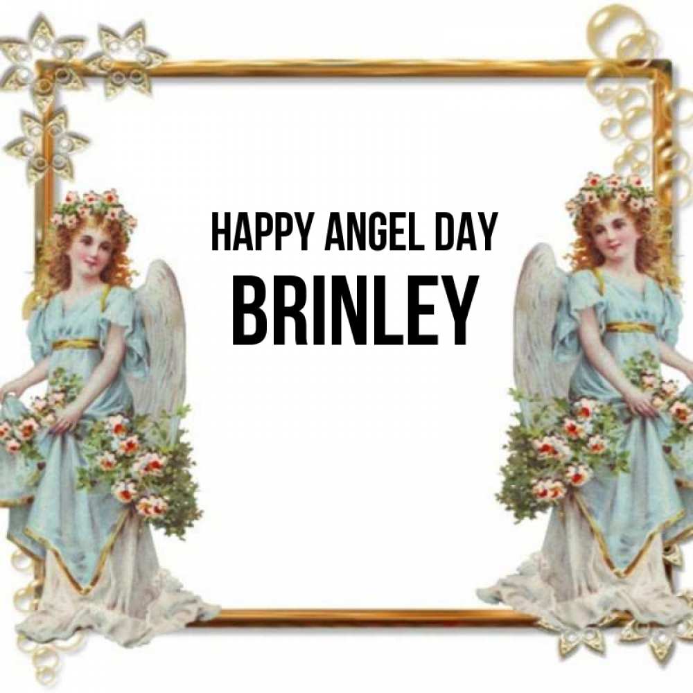 Greetings card с именем, Brinley happy angel day рамочка из золота и ангелы Greetings with text for free download 
