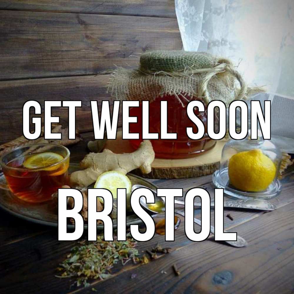 Greetings card с именем, Bristol Get well soon банка с медом Greetings with text for free download 