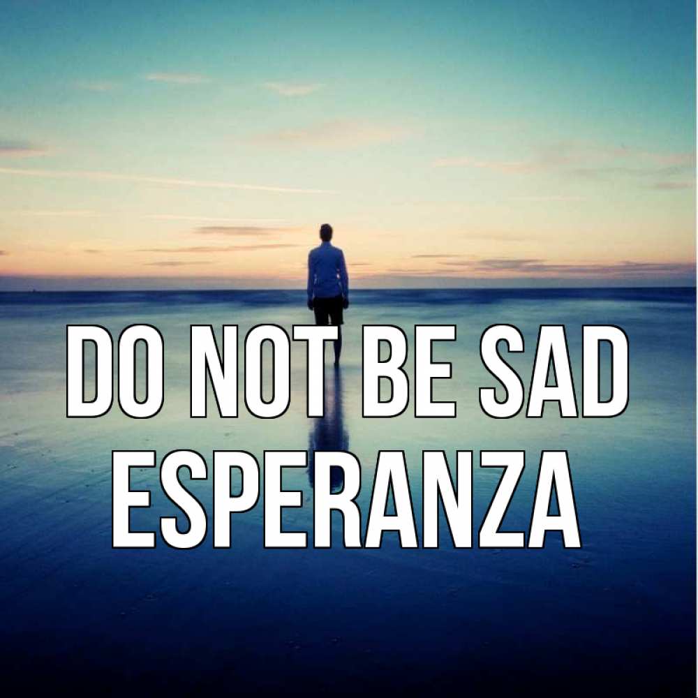 Greetings card с именем, Esperanza Do not be sad небо и гладь льда Greetings with text for free download 