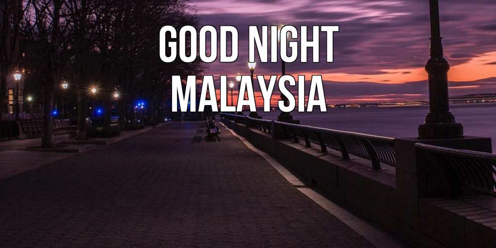 Greetings card с именем, Malaysia Good night фонари на фоне реки Greetings with text for free download 