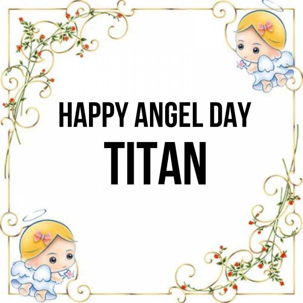 Greetings card с именем, Titan happy angel day девочки ангелы Greetings with text for free download 
