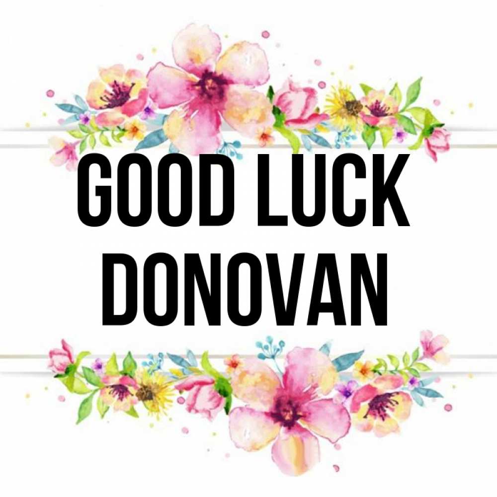Greetings card с именем, Donovan Good luck пусть повезет 1 Greetings with text for free download 