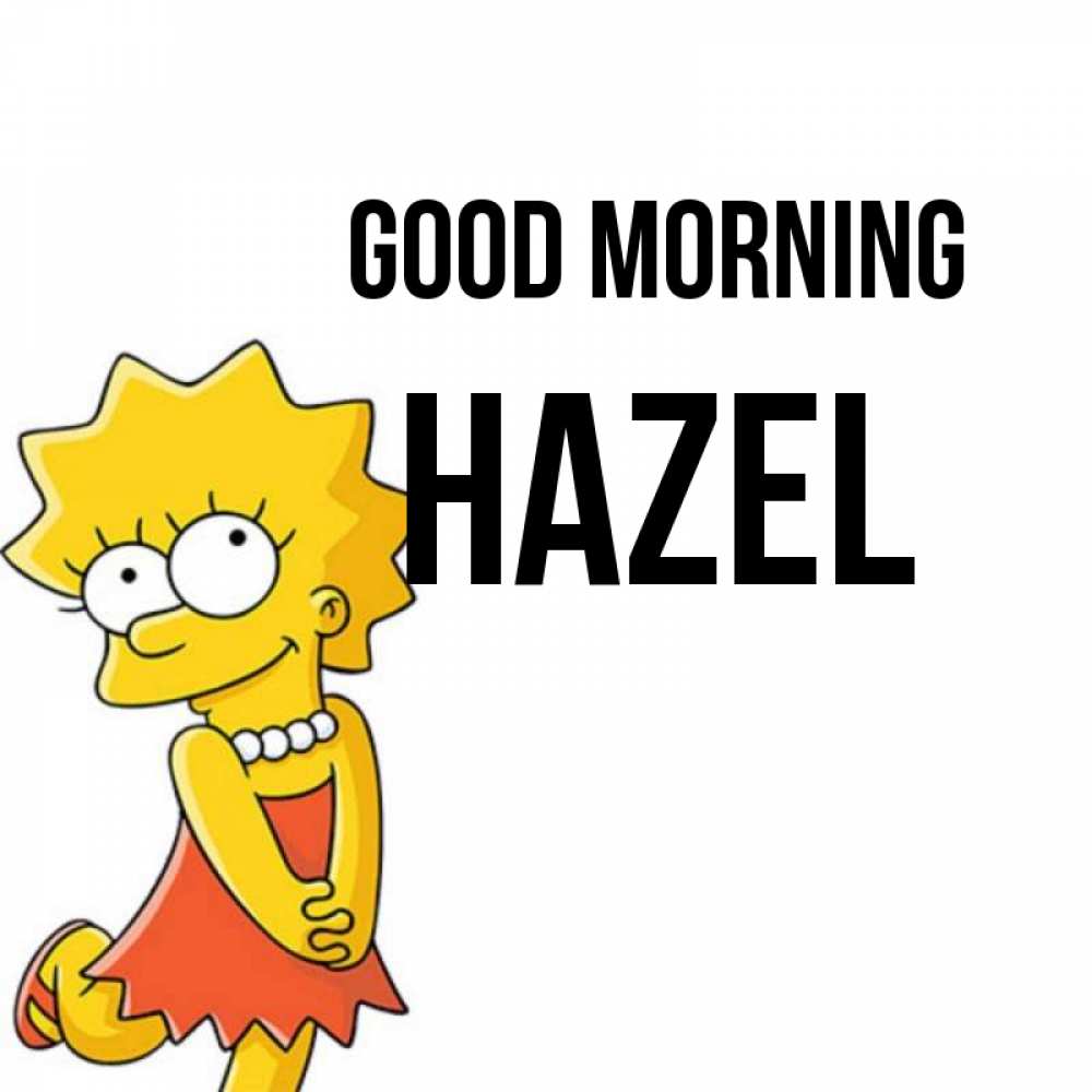 Greetings card с именем, Hazel Good morning в платье и ожерелье Greetings with text for free download 