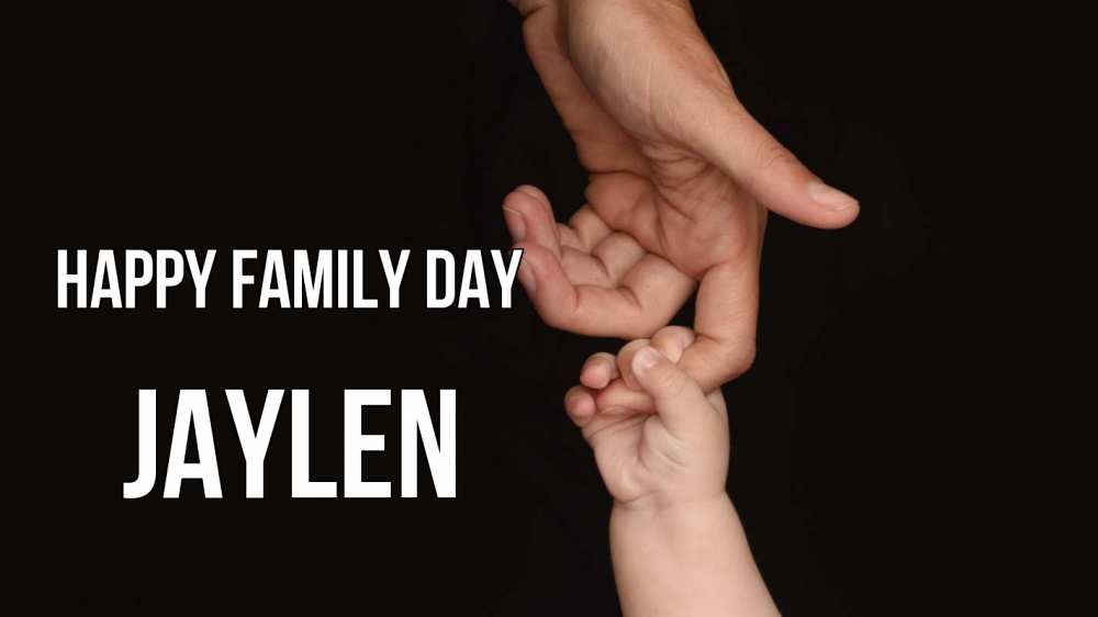 Greetings card с именем, Jaylen happy family day с днем семьи Greetings with text for free download 