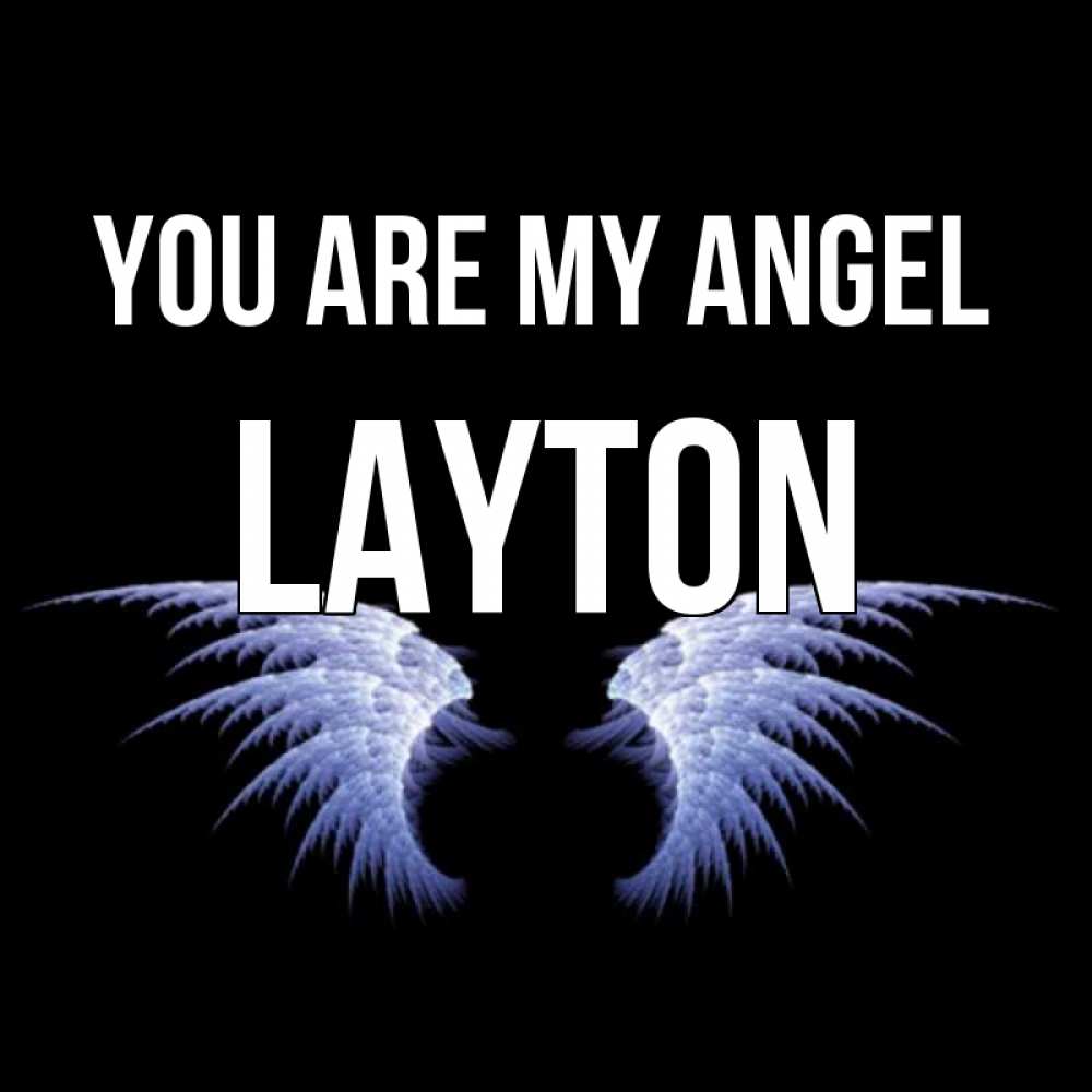 Greetings card с именем, Layton You are my angel ангельские крылья на черном фоне Greetings with text for free download 