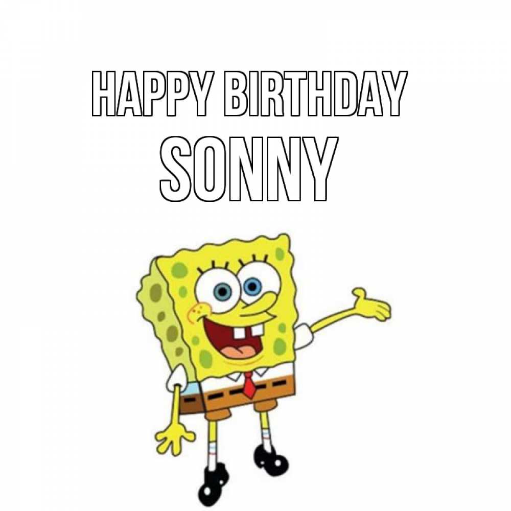 Greetings card с именем, Sonny Happy Birthday веселые Greetings with text for free download 