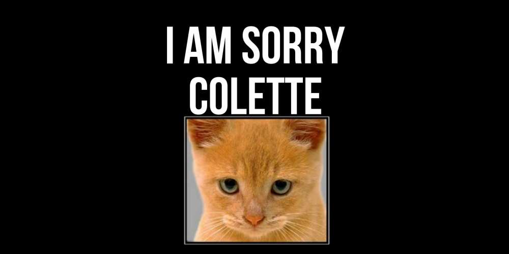 Greetings card с именем, Colette I am sorry рыжий грустный кот просит прощения Greetings with text for free download 