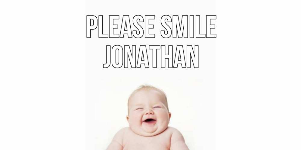 Greetings card с именем, Jonathan Please smile ребенок Greetings with text for free download 