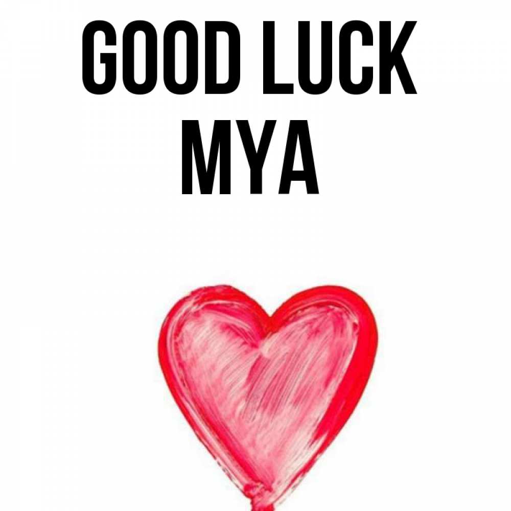 Greetings card с именем, Mya Good luck рисунок маркером Greetings with text for free download 