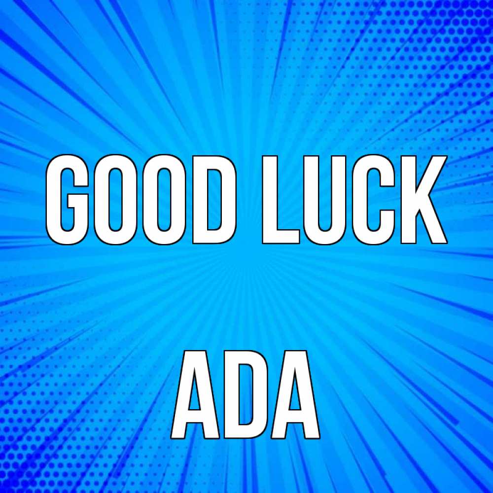Greetings card с именем, Ada Good luck на удачу Greetings with text for free download 