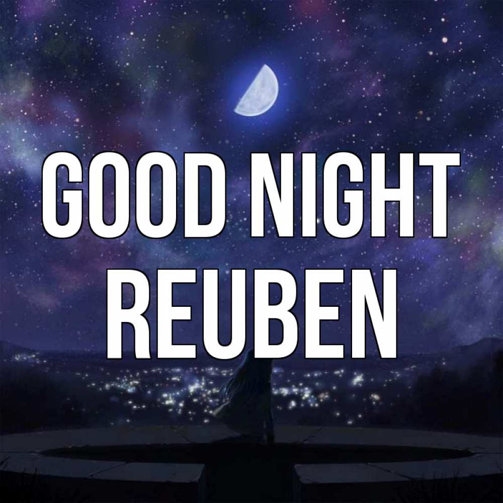 Greetings card с именем, Reuben Good night набережная Greetings with text for free download 