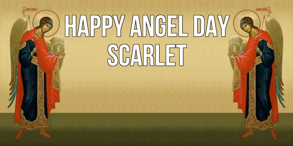 Greetings card с именем, Scarlet happy angel day христианство, праздники, день ангела Greetings with text for free download 