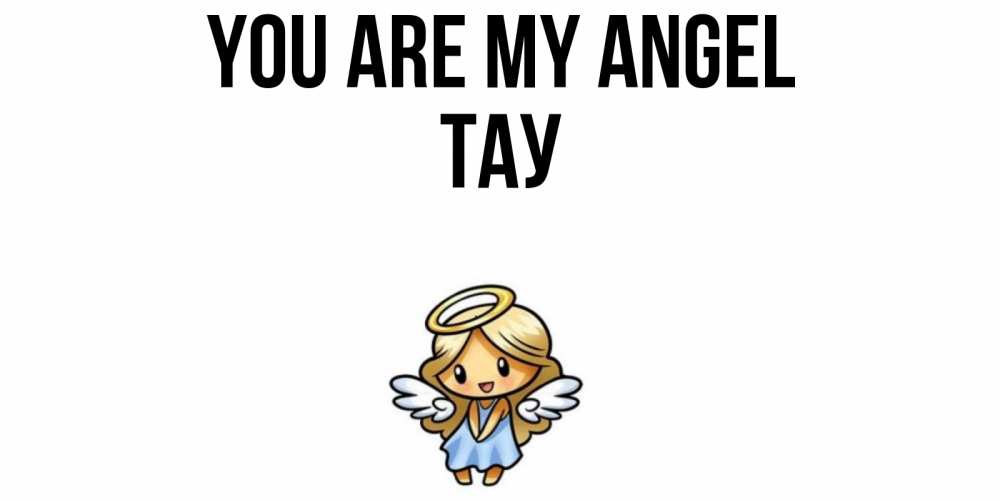 Greetings card с именем, ТАУ You are my angel ангел Greetings with text for free download 