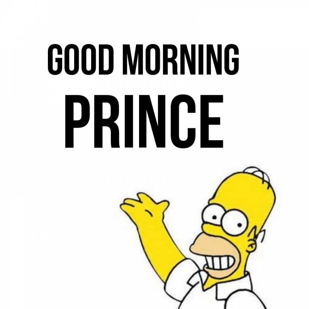 Greetings card с именем, Prince Good morning открытки с пожеланиями Greetings with text for free download 