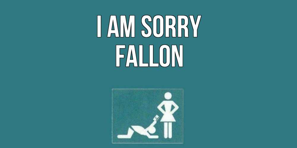 Greetings card с именем, Fallon I am sorry прости Greetings with text for free download 