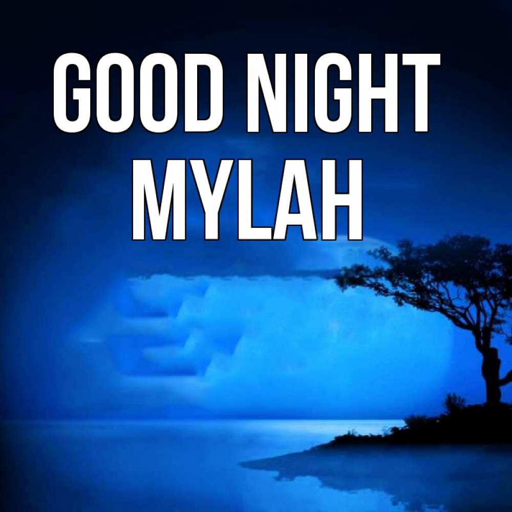Greetings card с именем, Mylah Good night ночное побережье Greetings with text for free download 