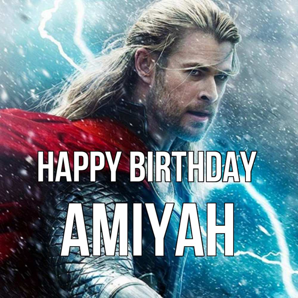 Greetings card с именем, Amiyah Happy Birthday марвел боги Greetings with text for free download 