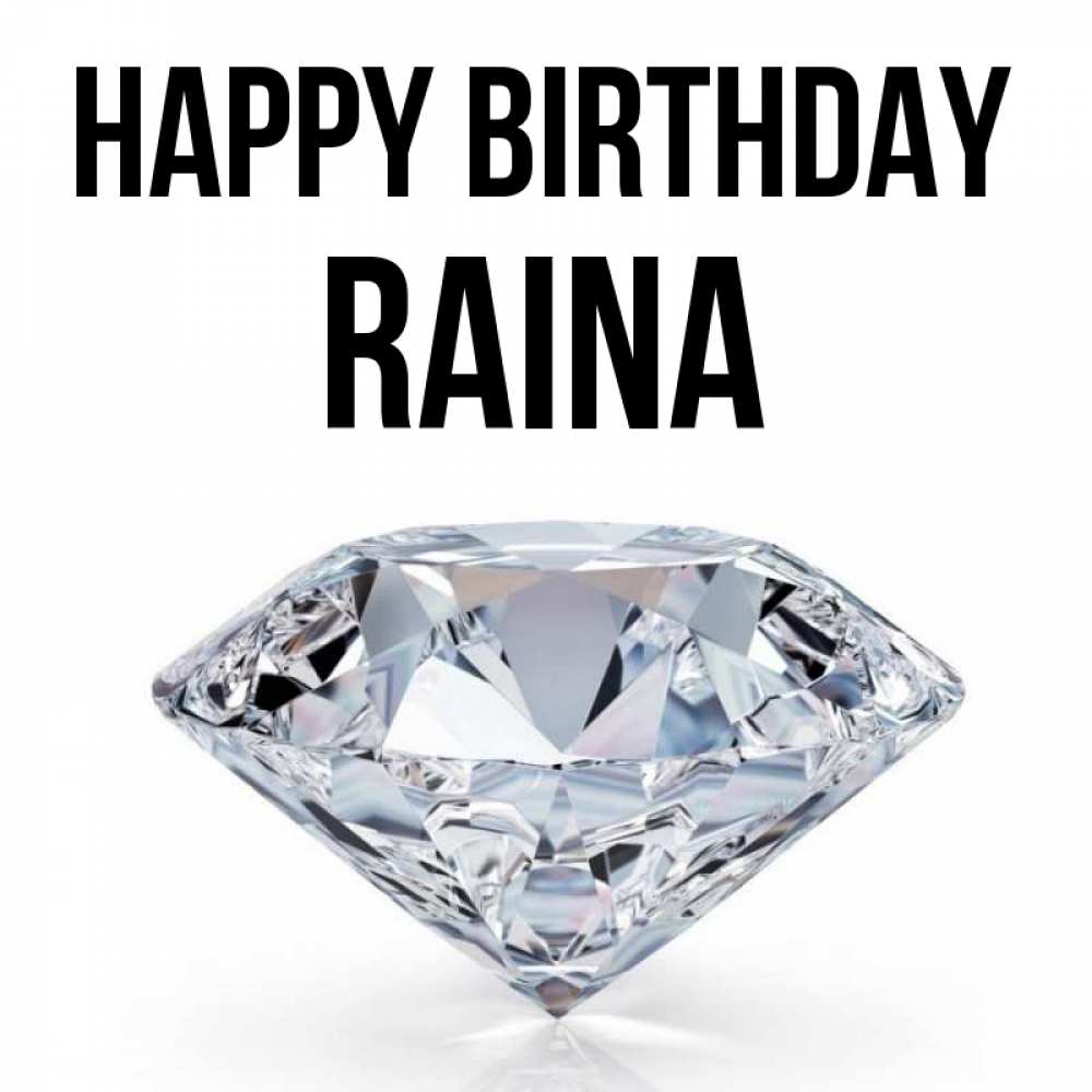 Greetings card с именем, Raina Happy Birthday к пожеланием быть богатым Greetings with text for free download 