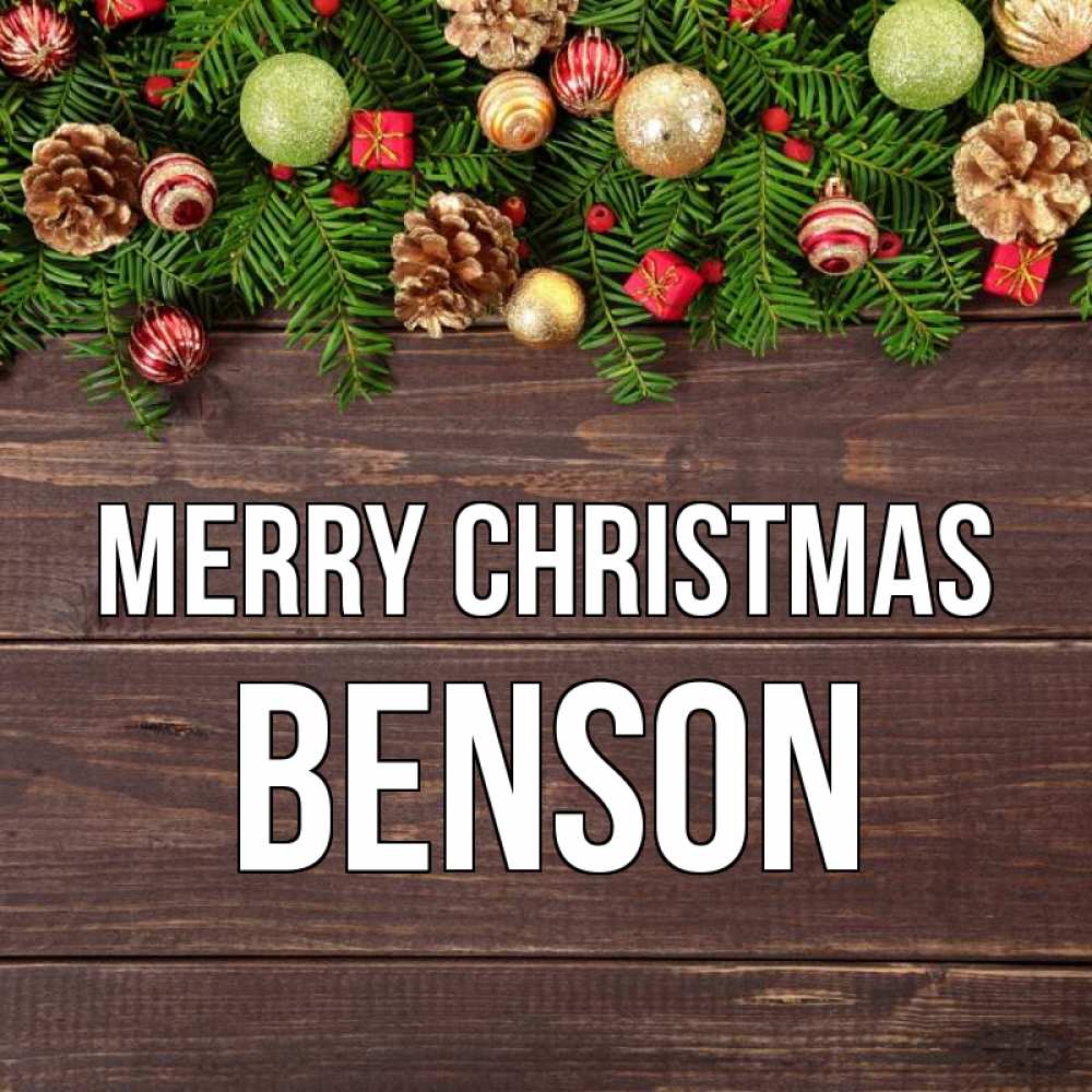 Greetings card с именем, Benson Merry Christmas с рождеством Greetings with text for free download 
