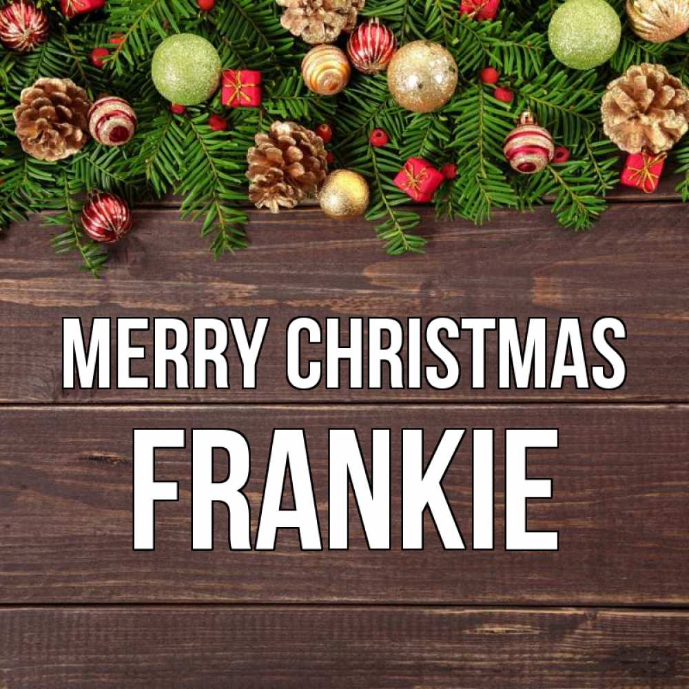 Greetings card с именем, Frankie Merry Christmas с рождеством Greetings with text for free download 