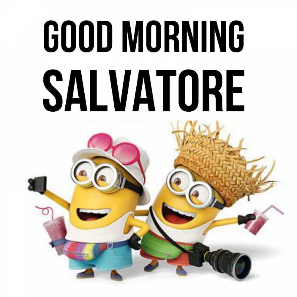 Greetings card с именем, Salvatore Good morning карнавал Greetings with text for free download 