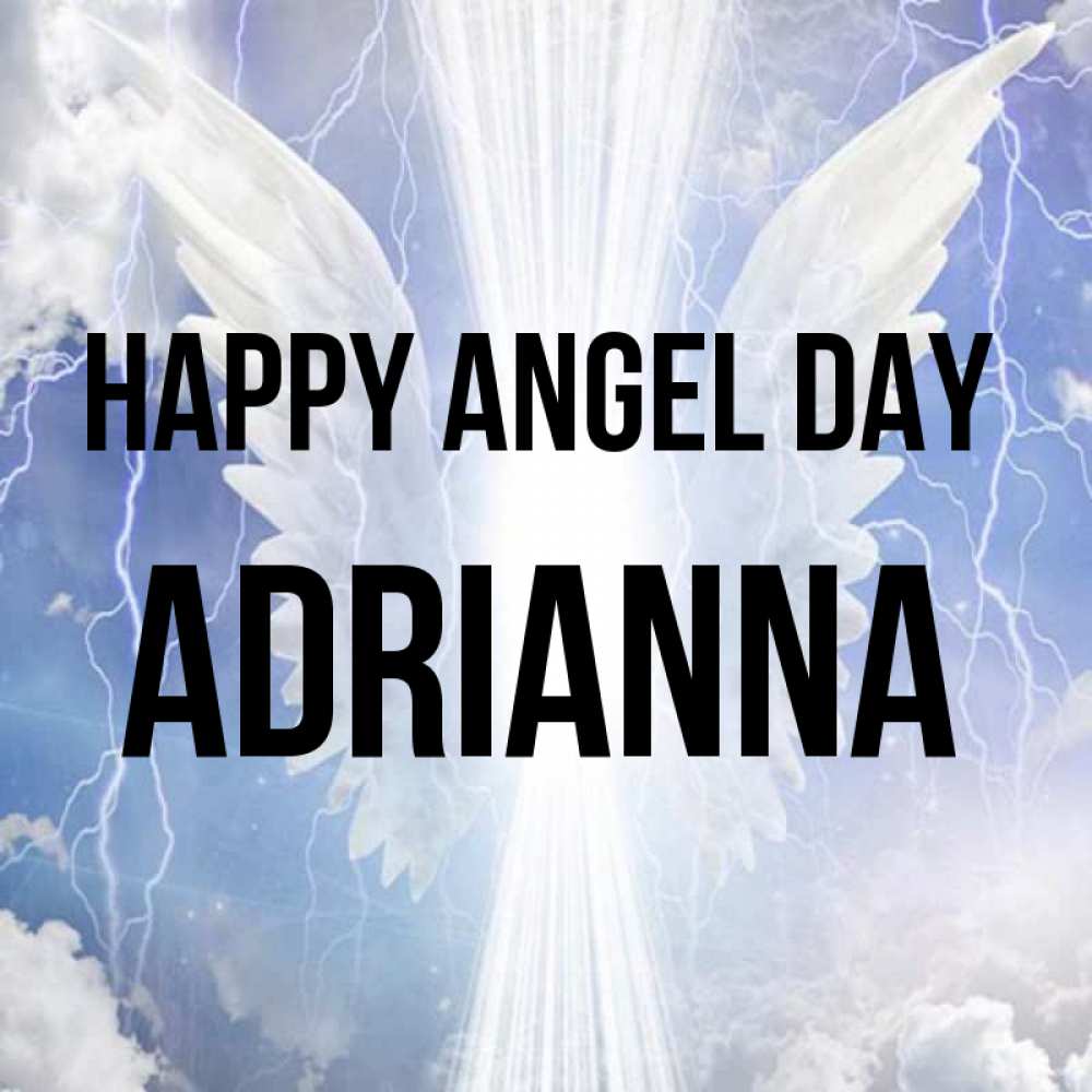 Greetings card с именем, Adrianna happy angel day молнии на небе и свет Greetings with text for free download 