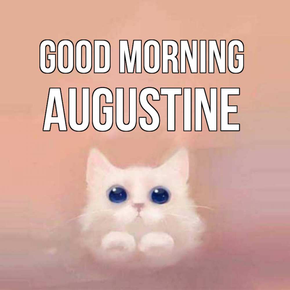 Greetings card с именем, Augustine Good morning на розовом фоне Greetings with text for free download 