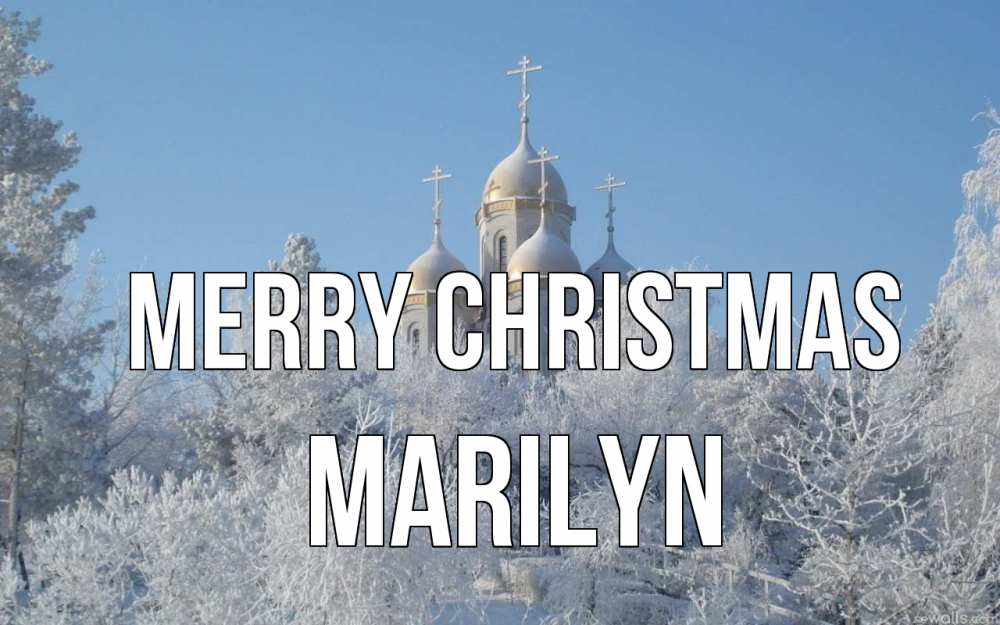 Greetings card с именем, Marilyn Merry Christmas храм, зима, лес, церковь Greetings with text for free download 