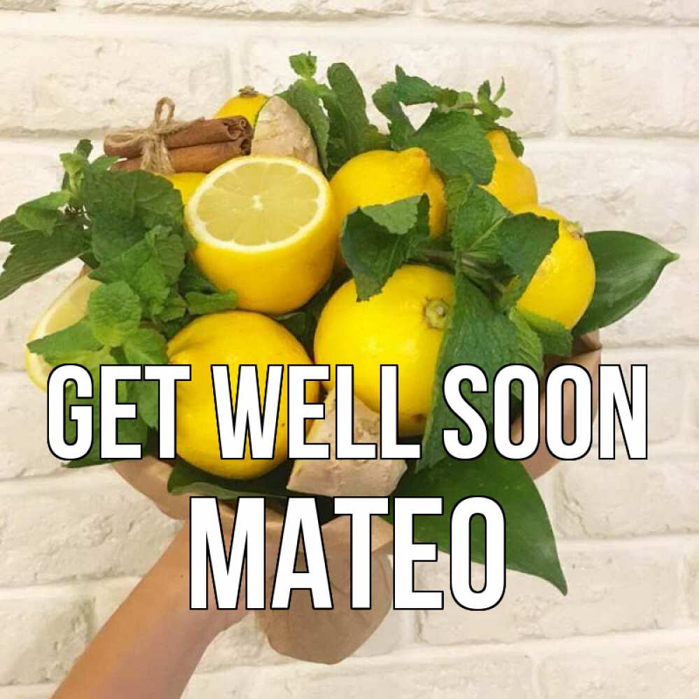Greetings card с именем, Mateo Get well soon витамины Greetings with text for free download 