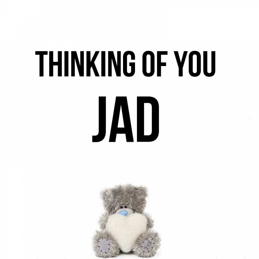 Greetings card с именем, Jad Thinking of you тедди с сердечком для любимой Greetings with text for free download 