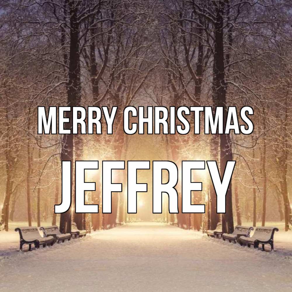Greetings card с именем, Jeffrey Merry Christmas зима, парк, фонарь, лес Greetings with text for free download 