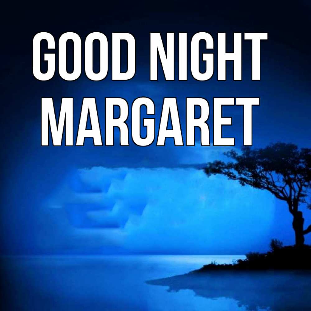Greetings card с именем, Margaret Good night ночное побережье Greetings with text for free download 