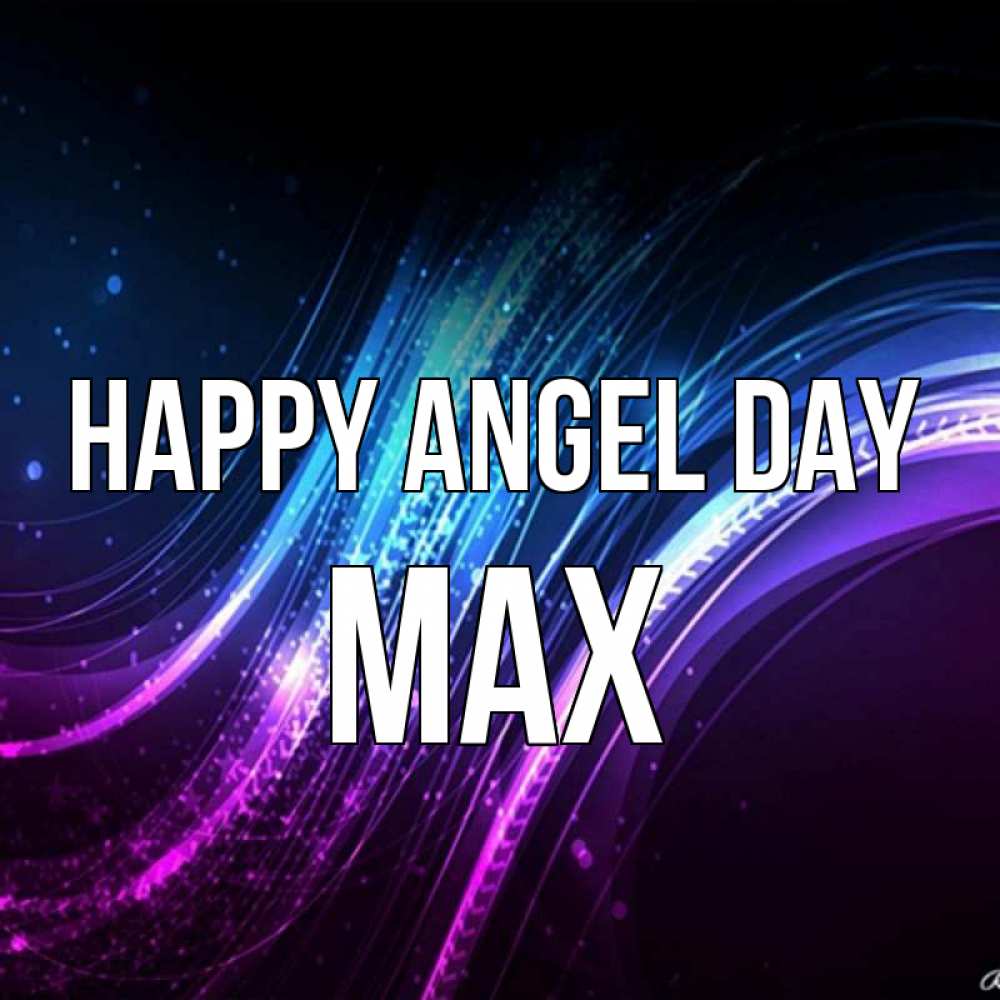 Greetings card с именем, Max happy angel day фиолетовый фон Greetings with text for free download 