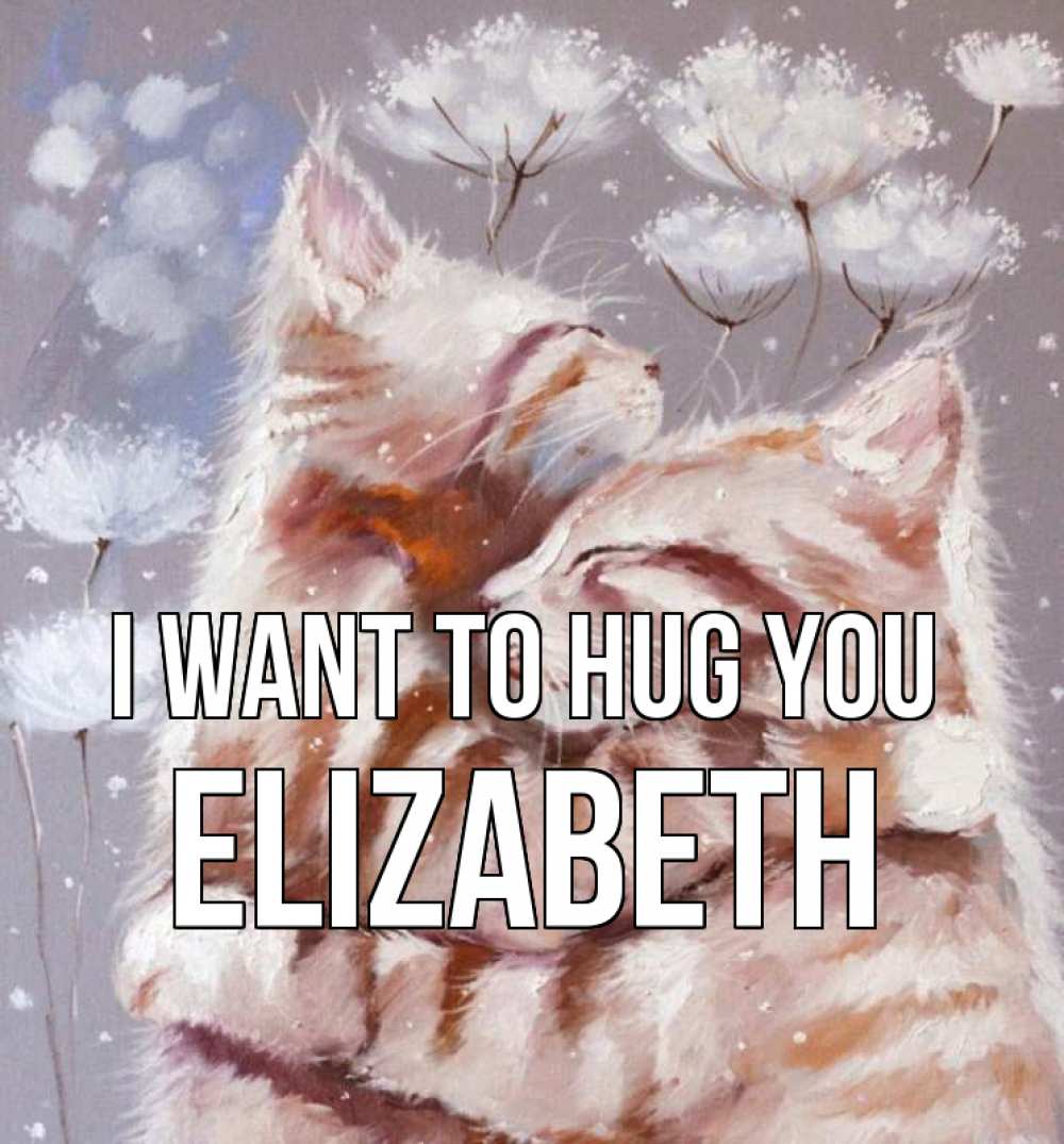 Greetings card с именем, Elizabeth I want to hug you Море и горы Greetings with text for free download 