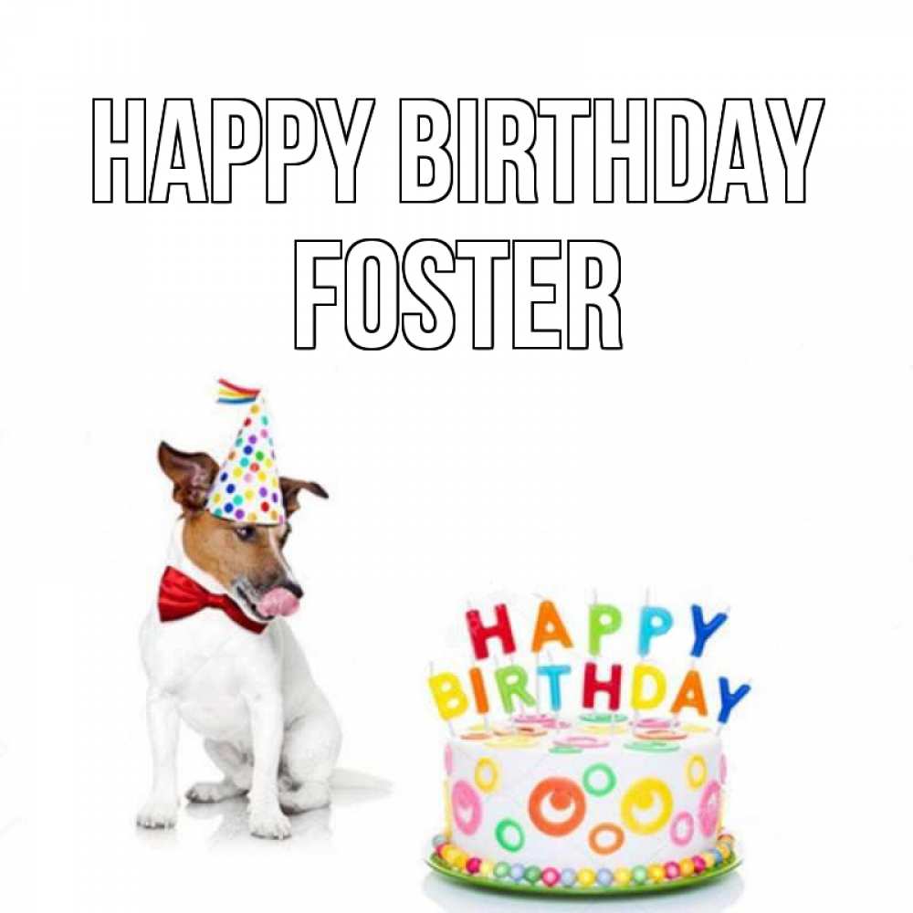 Greetings card с именем, Foster Happy Birthday праздник Greetings with text for free download 