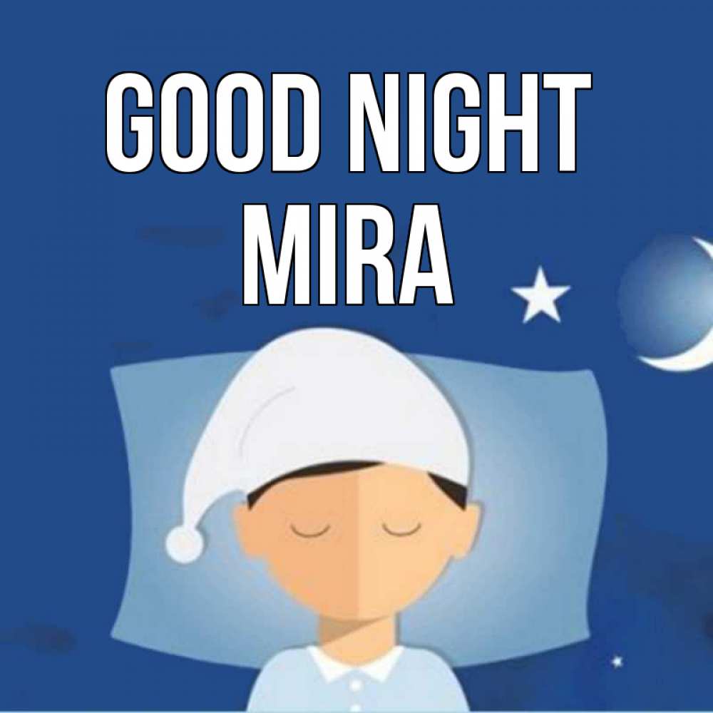 Greetings card с именем, Mira Good night подушка и шапочка Greetings with text for free download 