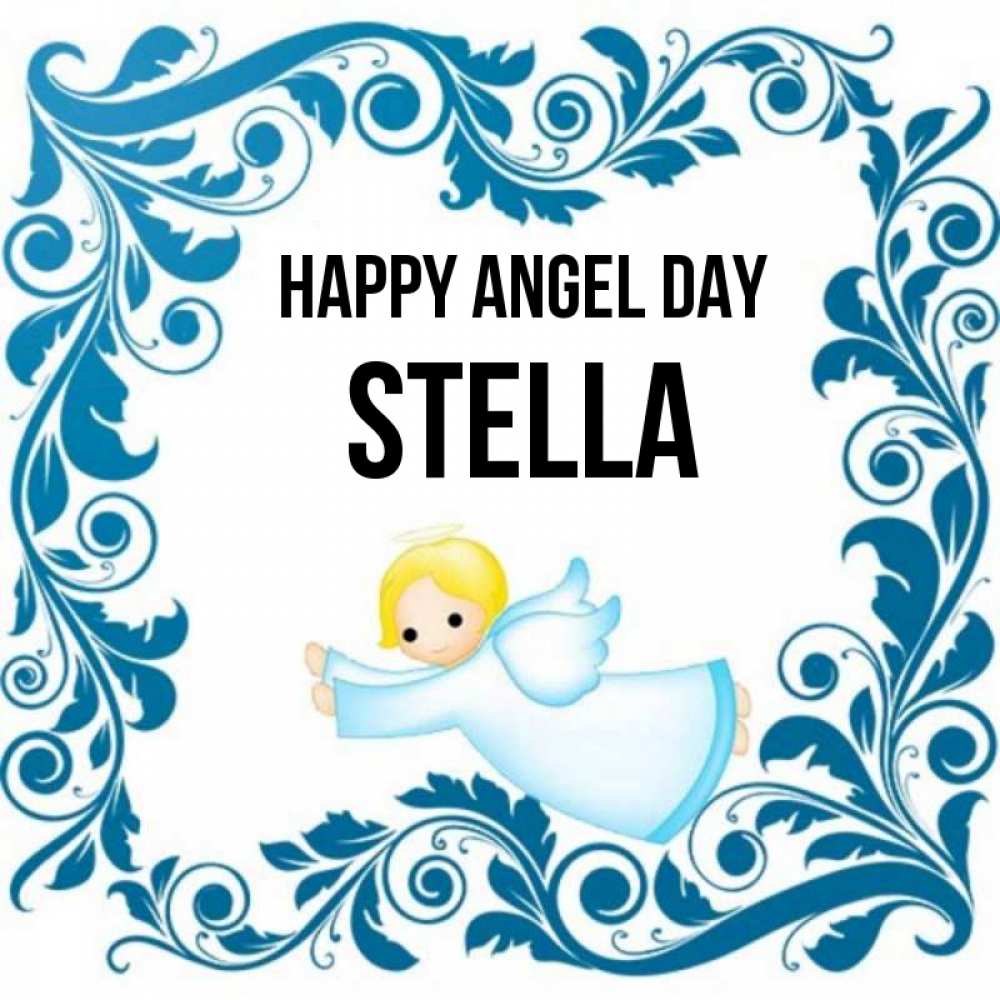 Greetings card с именем, Stella happy angel day девочка ангел и синяя рамка Greetings with text for free download 