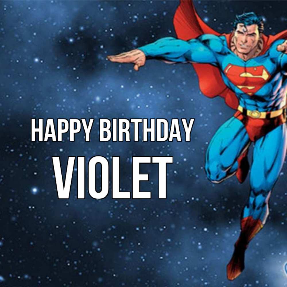 Greetings card с именем, Violet Happy Birthday супергерой Greetings with text for free download 
