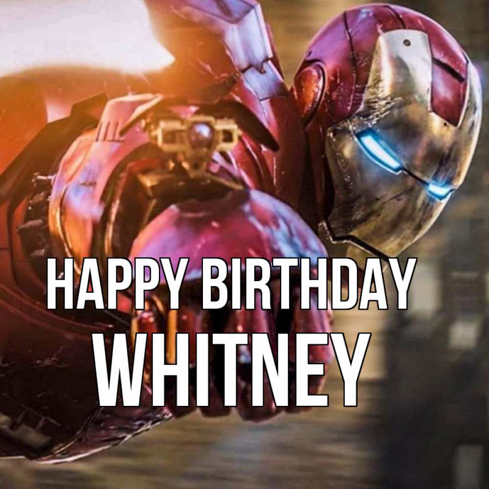 Greetings card с именем, Whitney Happy Birthday марвел супергерои в костюме Greetings with text for free download 