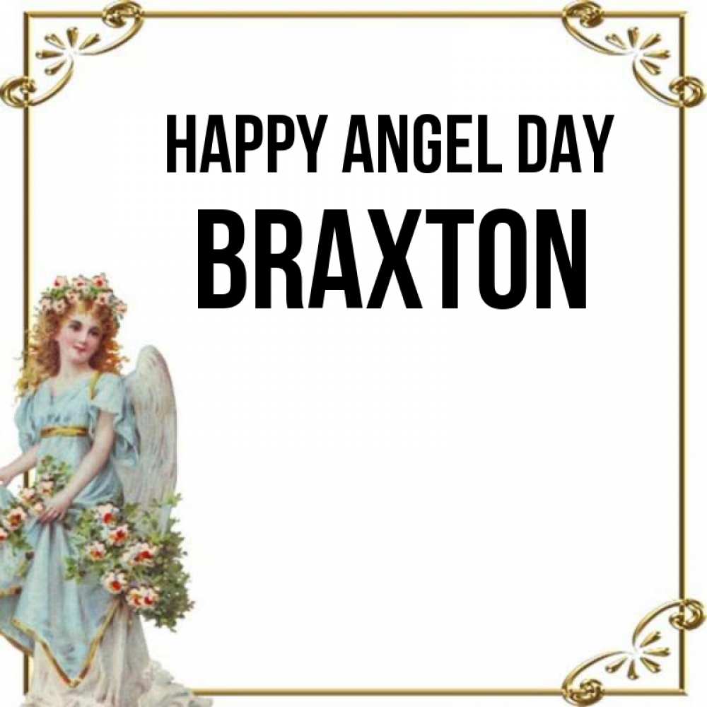 Greetings card с именем, Braxton happy angel day с именинами от девушки ангела Greetings with text for free download 