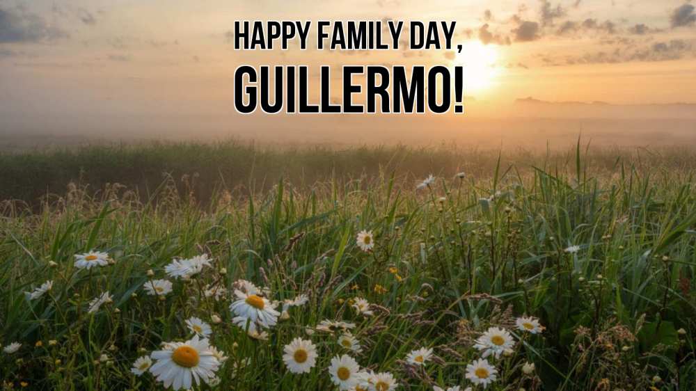 Greetings card с именем, Guillermo happy family day с днем семьи Greetings with text for free download 
