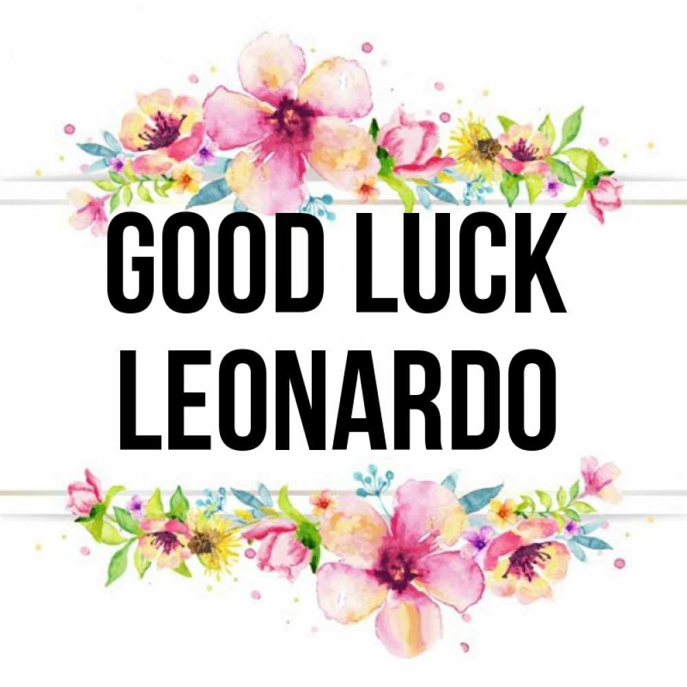 Greetings card с именем, Leonardo Good luck пусть повезет 1 Greetings with text for free download 