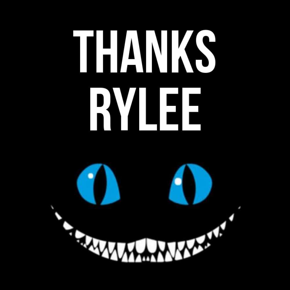 Greetings card с именем, Rylee Thanks благодарю от чеширика Greetings with text for free download 